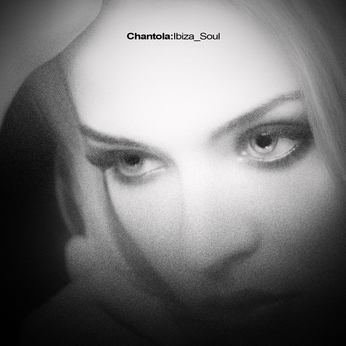 Chantola - Ibiza Soul [2011]