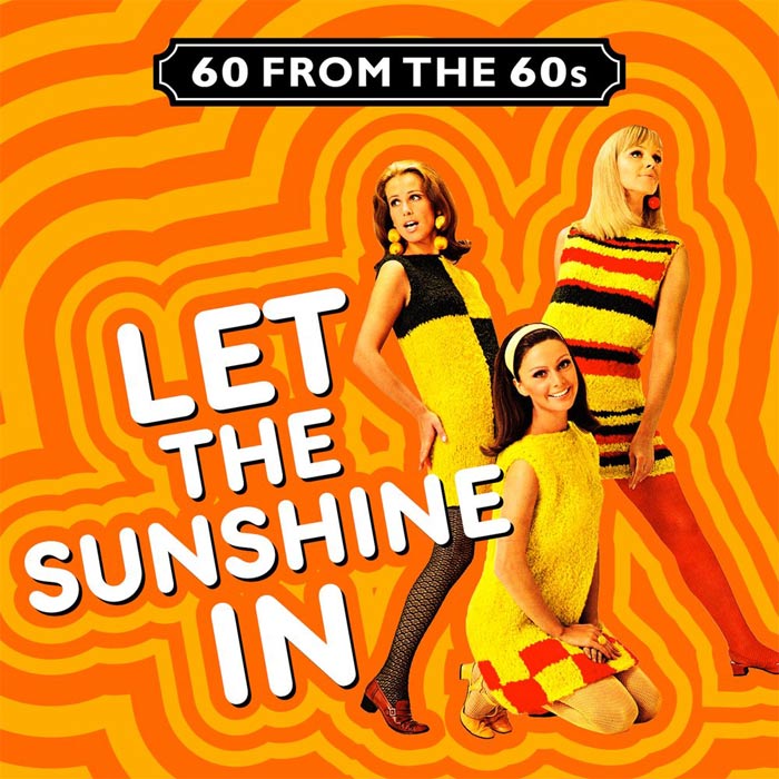 60 from the 60s (Let the Sunshine In)