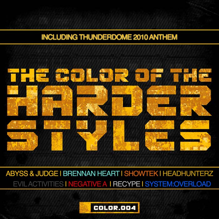 The Color Of The Harder Styles (Part 4) [2011]