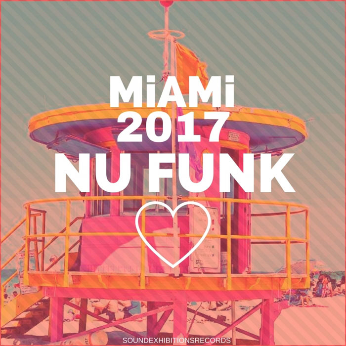 Miami Nu Funk 2017 [2017]
