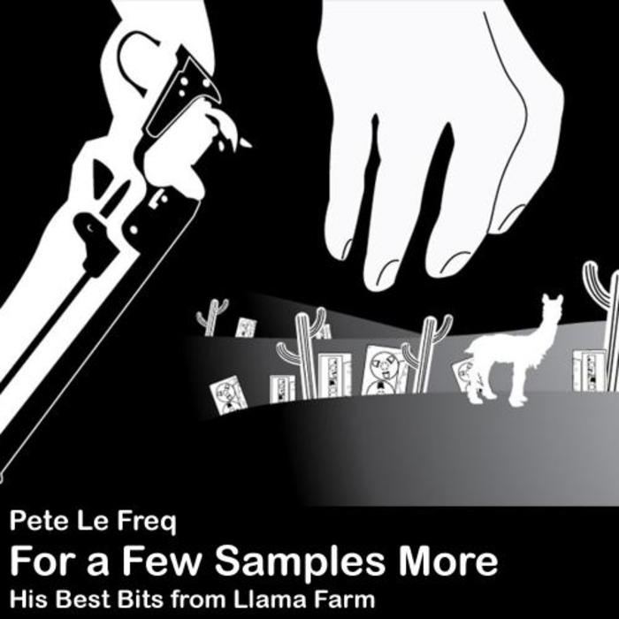 Pete Le Freq - For a Few Samples More [2015]