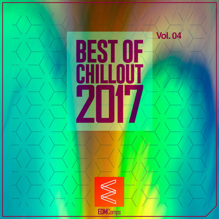 Best Of Chillout 2017 (Vol. 04) [2017]