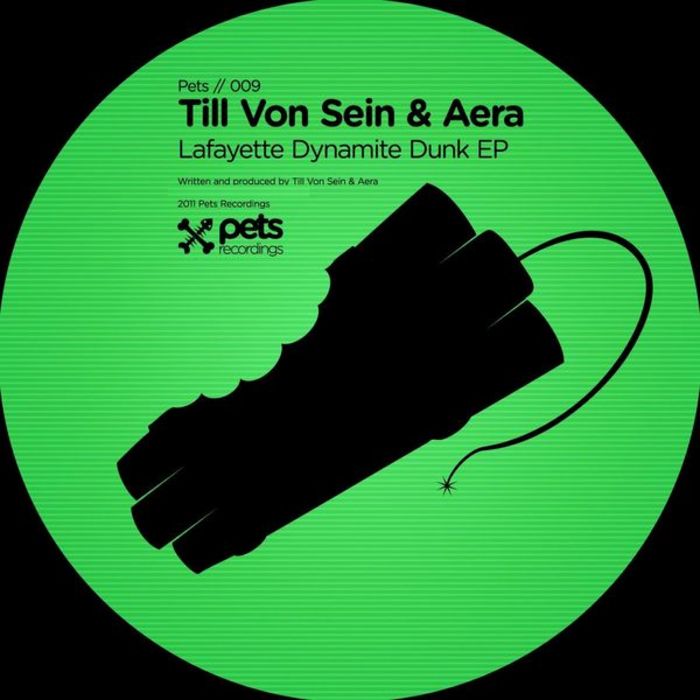 Till Von Sein & Aera - Lafayette Dynamite Dunk EP [2011]