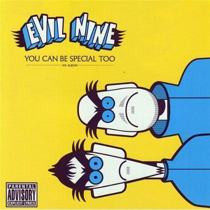Evil Nine - You Can Be Special Too [2004]