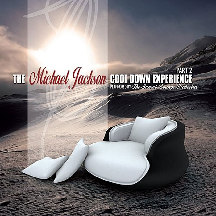 The Sunset Lounge Orchestra - The Michael Jackson Cool Down Experience (Part 2) [2010]