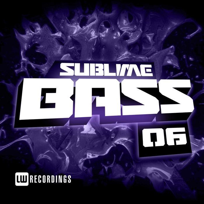 Sublime Bass (Vol. 06) [2017]