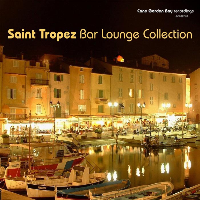 Saint Tropez Bar Lounge Collection [2011]