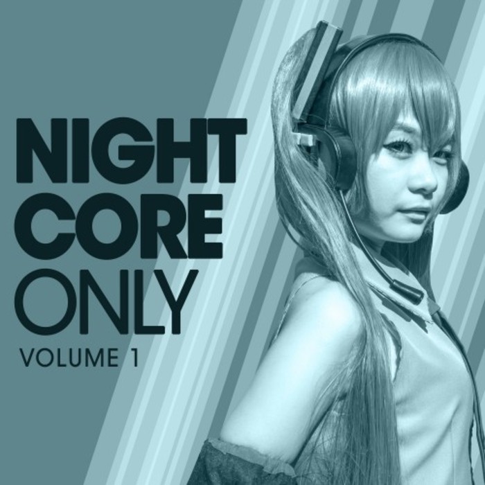 Nightcore Only (Vol. 1) [2017]