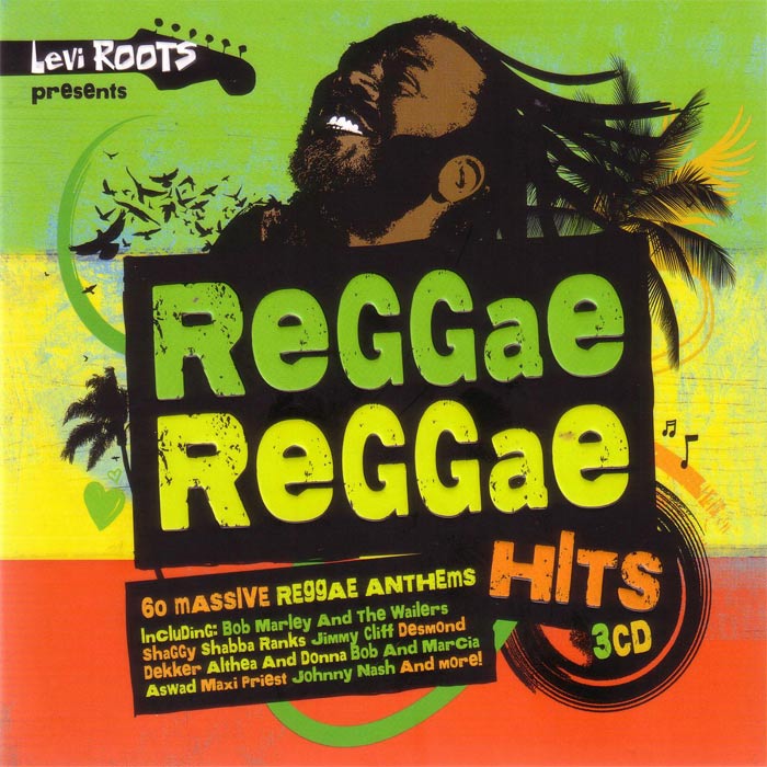 Levi Roots Presents Reggae Reggae Hits [2017]