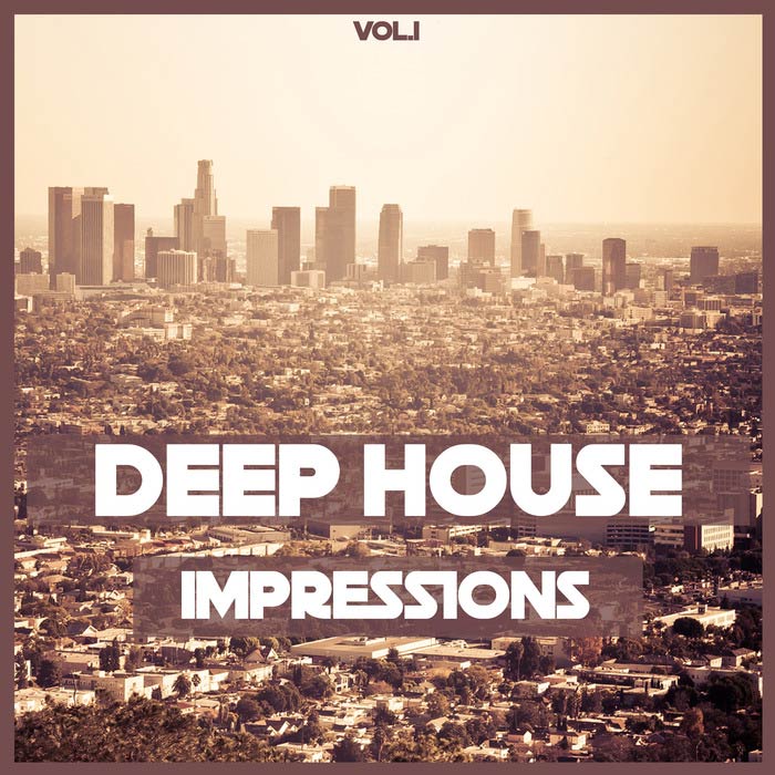 Deep House Impressions (Vol. 1) [2017]