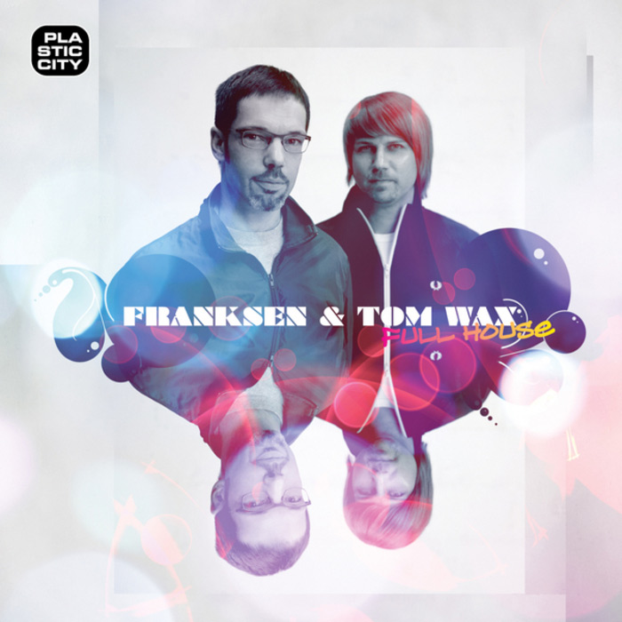 Franksen & Tom Wax - Full House [2011]