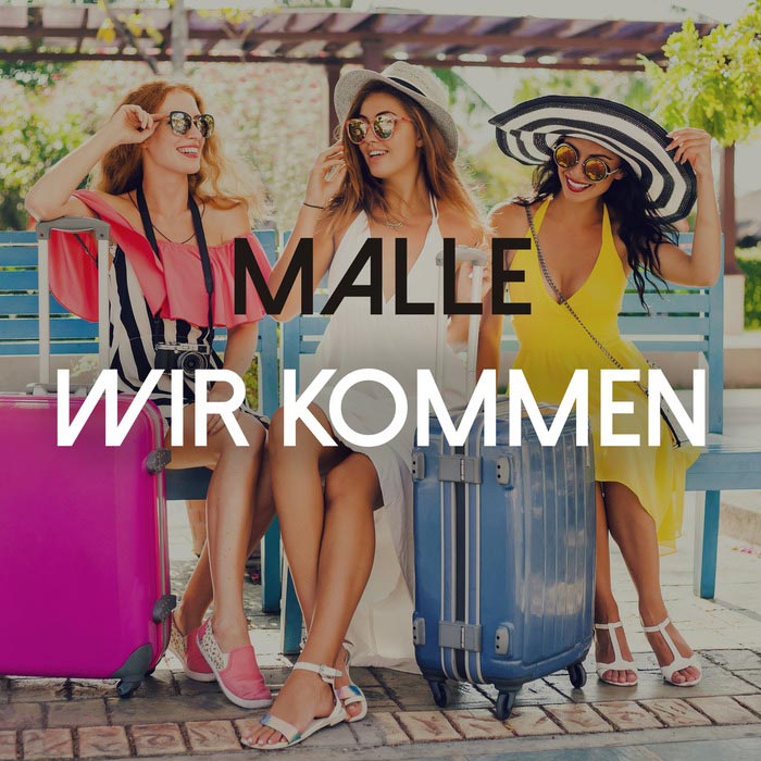 Malle Wir Kommen [2017]
