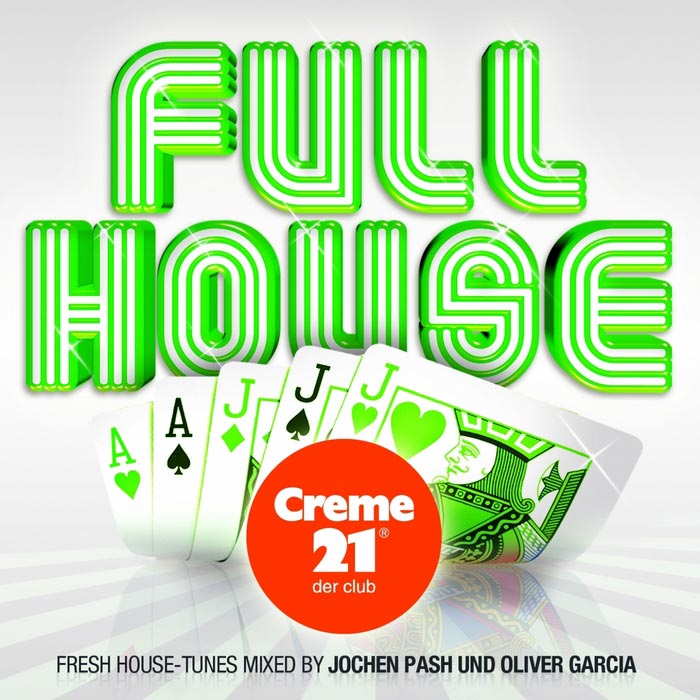 Full House Presented By Creme 21: Der Club [2010]