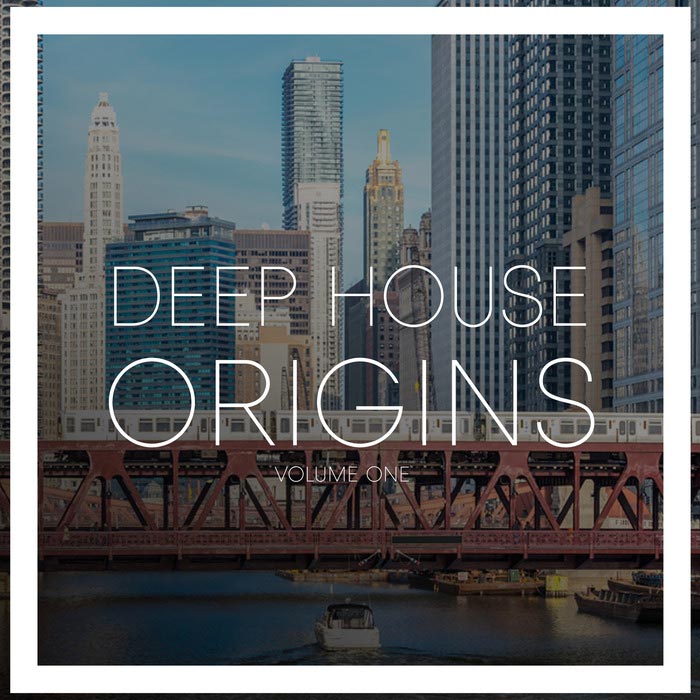 Deep House Origins (Vol. 1) [2017]