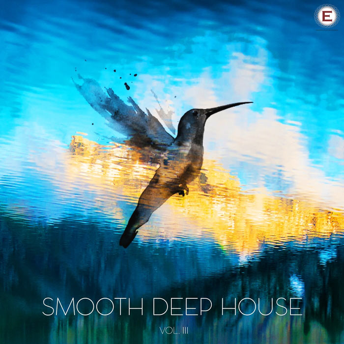 Smooth Deep House (Vol. 3) [2017]