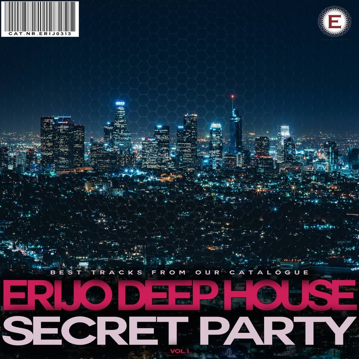 ERIJO Deep House Secret Party (Vol. 1) [2017]