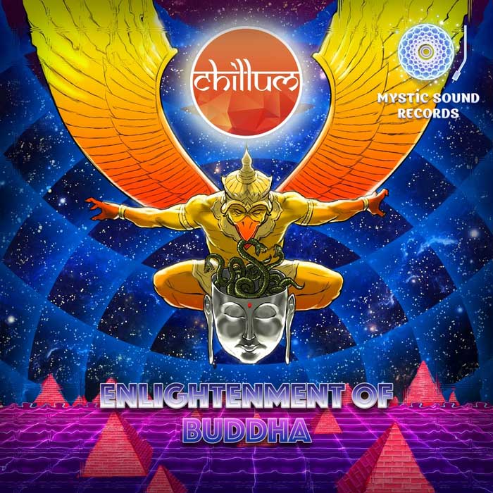 Chillum - Enlightenment Of Buddha [2017]