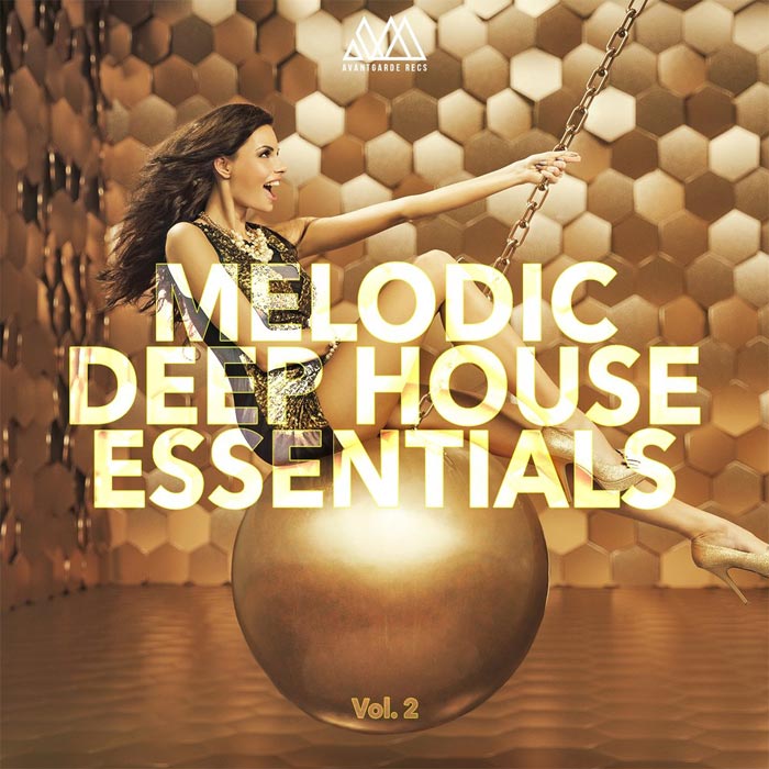 Melodic Deep House Essentials (Vol. 2) [2017]