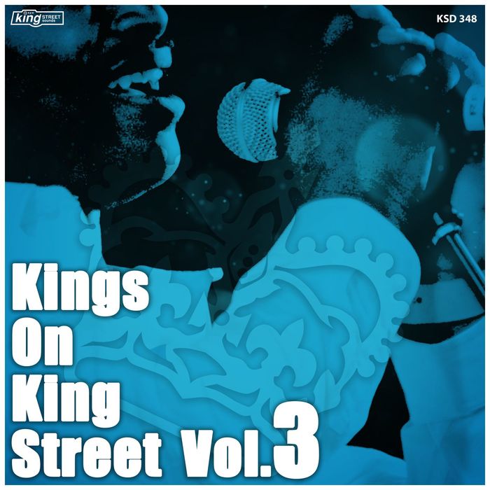 Kings On King Street (Vol. 3) [2017]