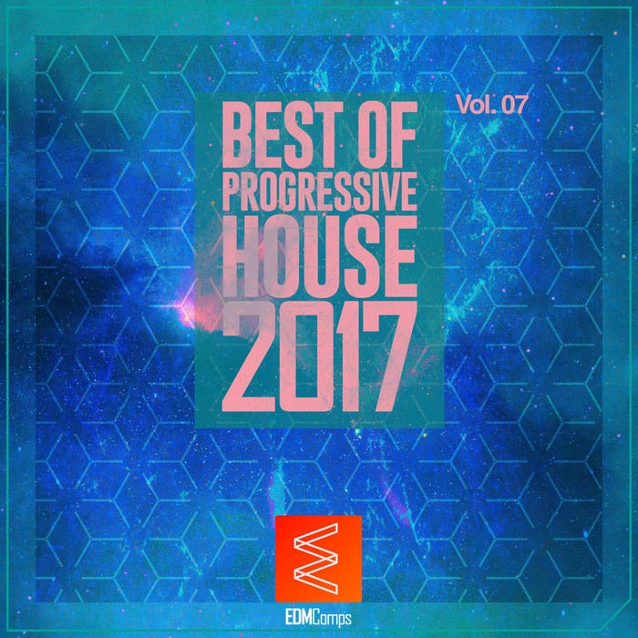 Best Of Progressive House 2017 (Vol. 07) [2017]