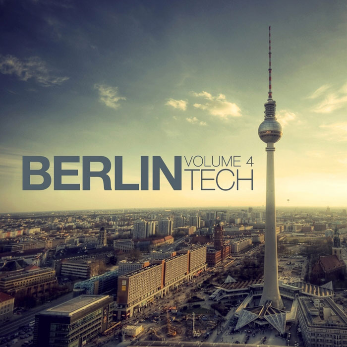 Berlin Tech (Vol. 4) [2013]
