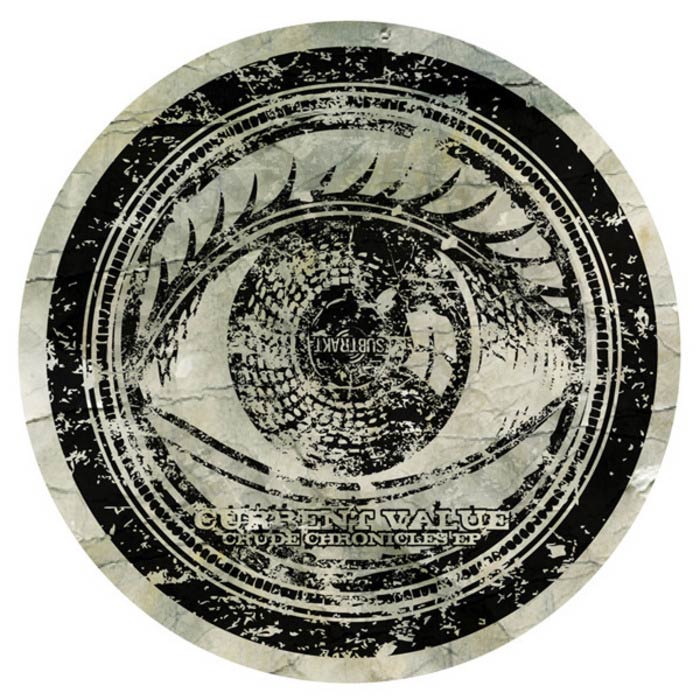 Current Value - Crude Chronicles EP [2012]