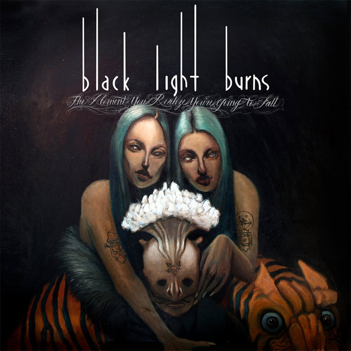 Black Light Burns - The Moment You Realize You�re Going To Fall [2012]