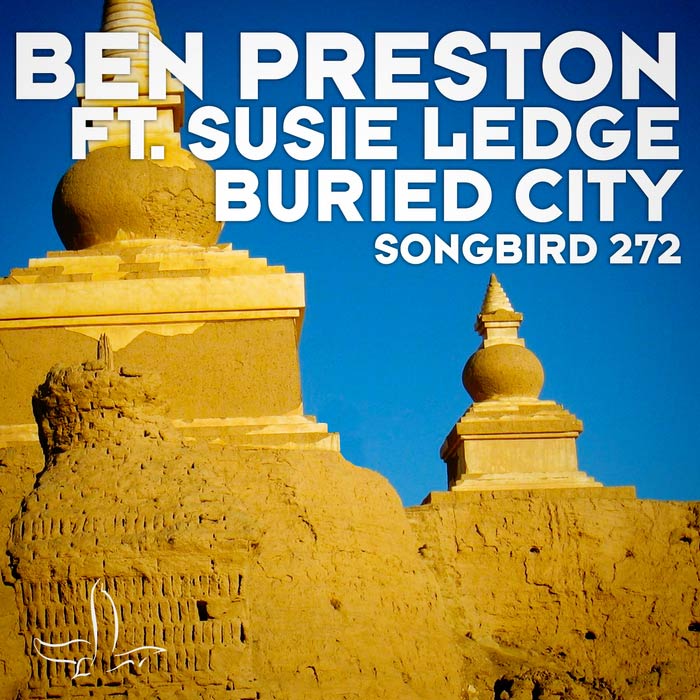 Ben Preston feat. Susie Ledge - Buried City [2010]