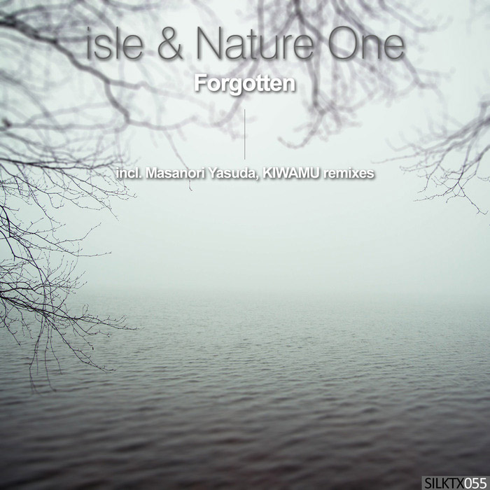 isle & Nature One - Forgotten [2014]
