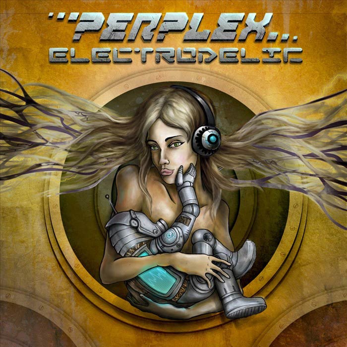 Perplex - Electrodelic [2007]