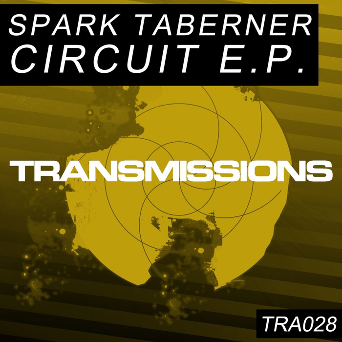 Spark Taberner - Circuit EP [2011]