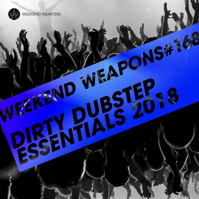 Dirty Dubstep Essentials 2018 [2017]