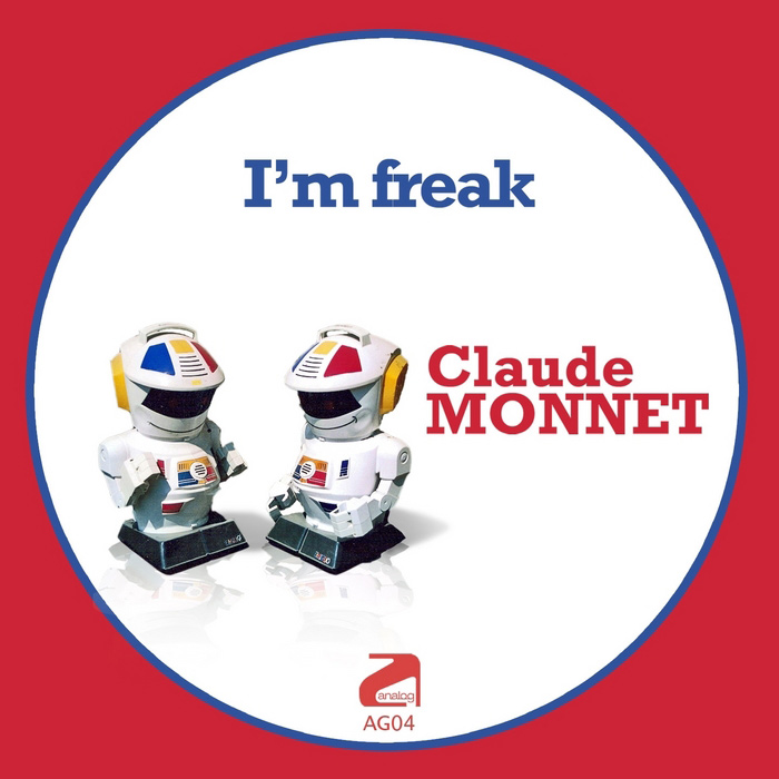 Claude Monnet - I'm Freak [2010]
