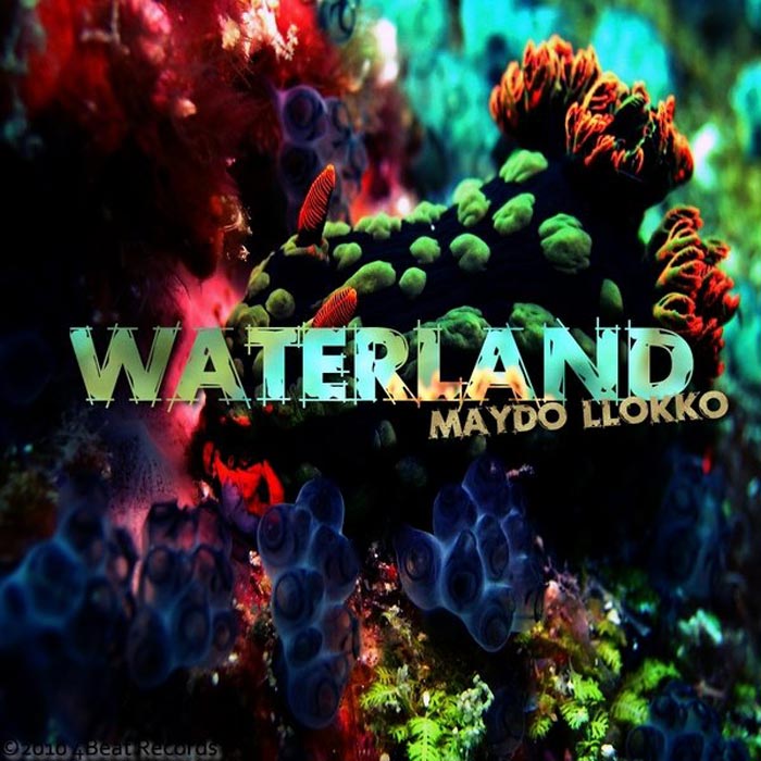 Maydo Llokko - Waterland