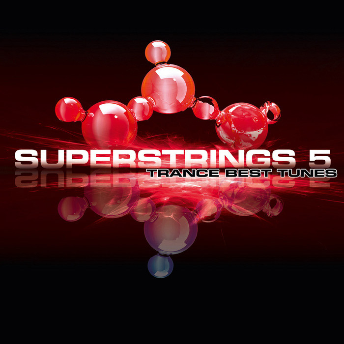 Superstrings 5 (Trance Best Tunes) [2010]