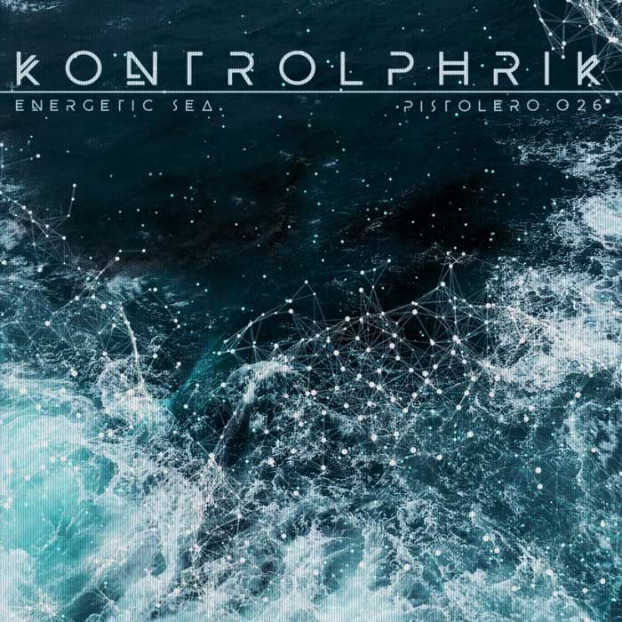 KontrolPhrik - Energetic Sea [2018]