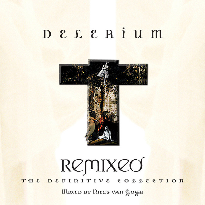 Delerium - Remixed: The Definitive Collection [2010]