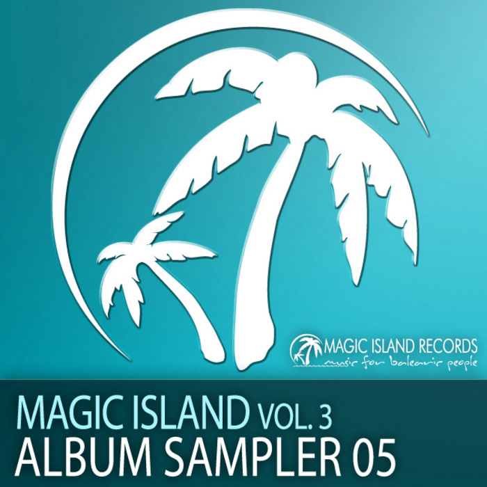 Magic Island Vol. 3 (Album Sampler 05) [2010]