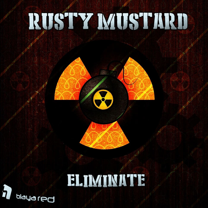 Rusty Mustard - Eliminate [2014]