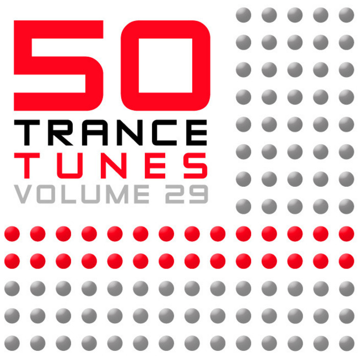 50 Trance Tunes (Vol. 29) [2012]
