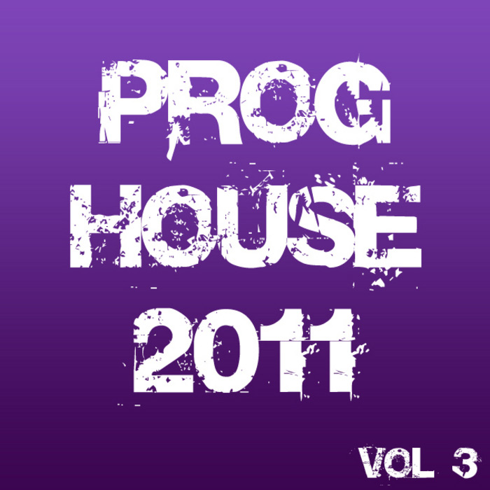 Proghouse 2011 (Vol. 3) [2011]
