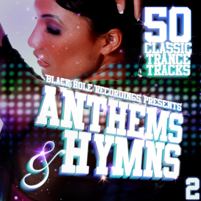 Black Hole Recordings Presents Anthems and Hymns 2 [2011]