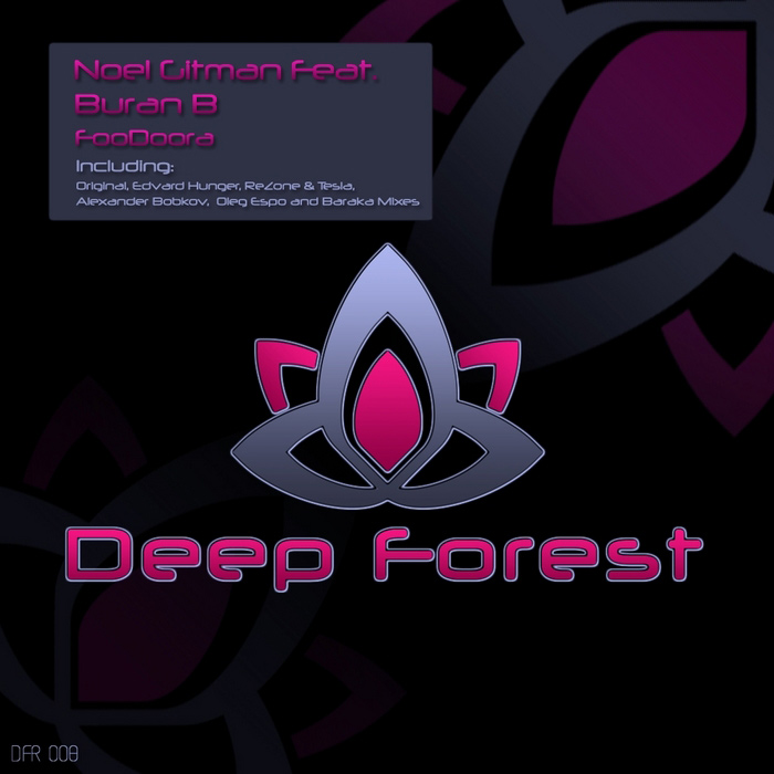 Noel Gitman feat. Buran B - FooDoora [2011]