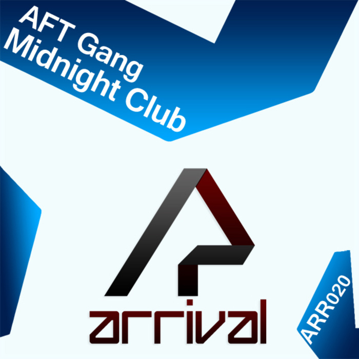 AFT Gang - Midnight Club [2011]