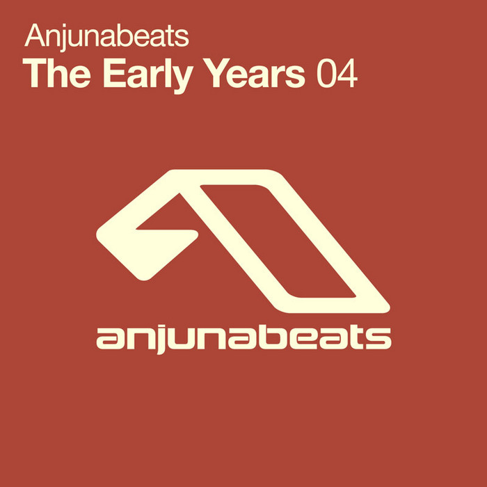 Anjunabeats: The Early Years 04 [2012]
