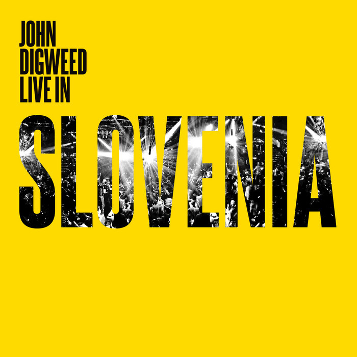 John Digweed: Live In Slovenia [2013]