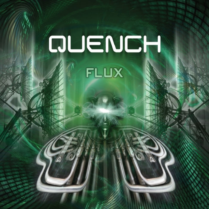 Quench - Flux