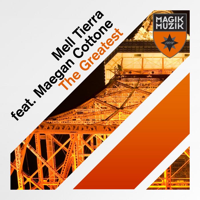 Mell Tierra feat. Maegan Cottone - The Greatest [2013]
