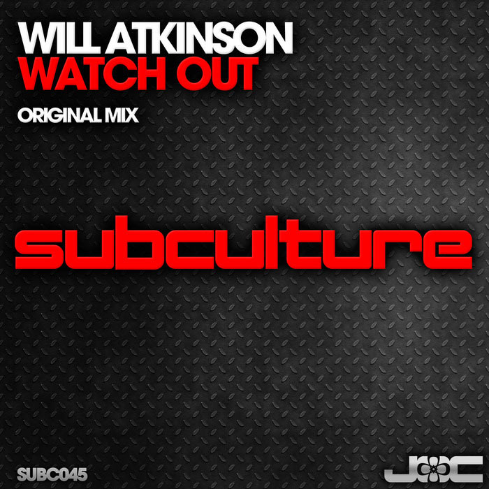 Will Atkinson - Watch Out [2013]