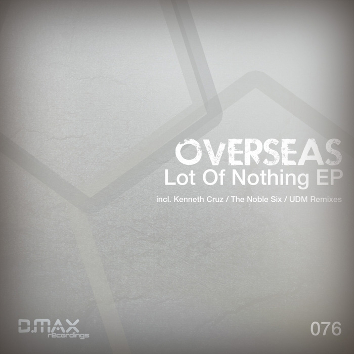 Overseas - Lot Of Nothing EP
